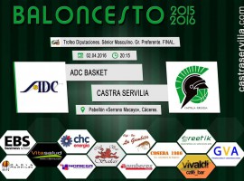 ADC Basket vs Castra Servilia, final del Grupo Preferente del Torneo Diputación