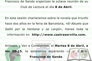 Cartel de El Abuelo que saltó por la Ventana y se Largó. 8 de Abril de 2014. Club de Lectura Castra Servilia.