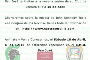 Cartel de La Conjura de los Necios. 18 de Abril de 2015. Club de Lectura Castra Servilia - CMU San José.