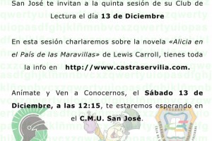 Cartel de Alicia en el País de las Maravillas. 13 de Diciembre de 2014. Club de Lectura Castra Servilia - CMU San José.